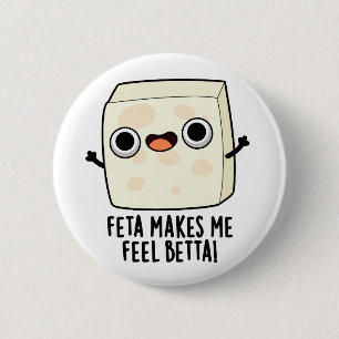 Chapa Redonda De 5 Cm Feta Me Hace Sentir Mejor Chiste Divertido De Ques