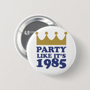 Chapa Redonda De 5 Cm Fiesta Como Si Fuera 1985 en Kansas City, Missouri