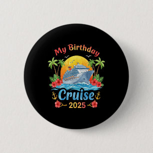 Chapa Redonda De 5 Cm Fiesta de cruceros por mi cumpleaños 2025, Wo