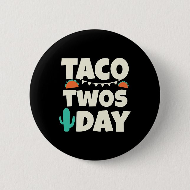 Chapa Redonda De 5 Cm Fiesta de cumpleaños 2º Taco Twosday (Anverso)