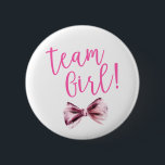 Chapa Redonda De 5 Cm Fiesta de revelación de género de Chica de equipo<br><div class="desc">¡Este es un botón Fiesta de revelación de género de Chica de equipo de arcos rosados!</div>