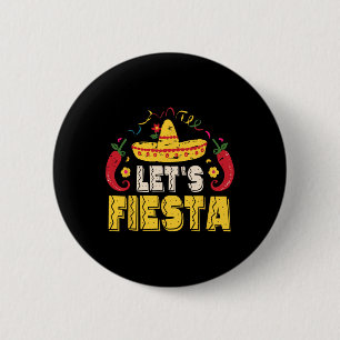 Chapa Redonda De 5 Cm Fiesta Funny Cinco De Mayo Mexicano