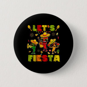 Chapa Redonda De 5 Cm Fiesta Shirt Fiesta mexicana Fiesta Cinc
