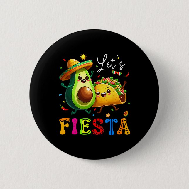 Chapa Redonda De 5 Cm Fiesta Taco Aguacate Funny Cinco De Mayo Mexicano (Anverso)