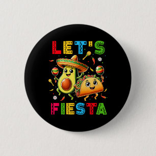 Chapa Redonda De 5 Cm Fiesta Taco Aguacate Funny Cinco De Mayo Mexicano
