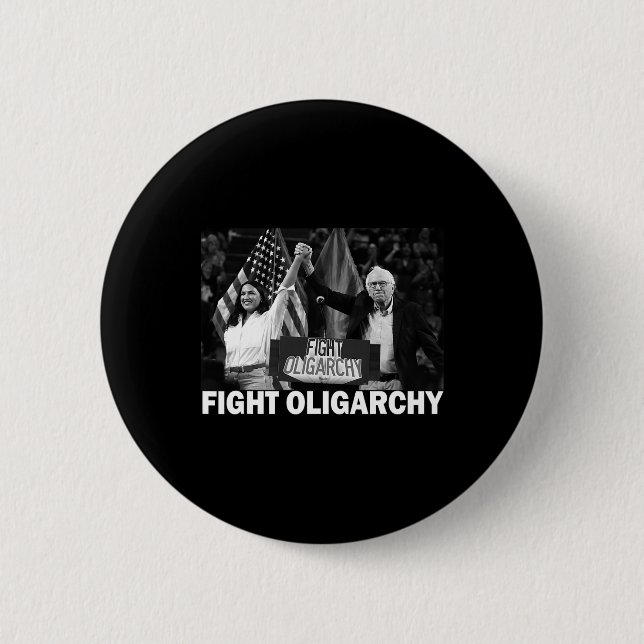 Chapa Redonda De 5 Cm Fight Oligarchy Bernie Sanders And Aoc Freedom Us  (Anverso)