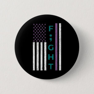 Chapa Redonda De 5 Cm Fight Semicolon Flag Suicide Awareness Mental Heal