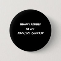 Finalmente Se Retiró, A Mi Camiseta Paralela Unive