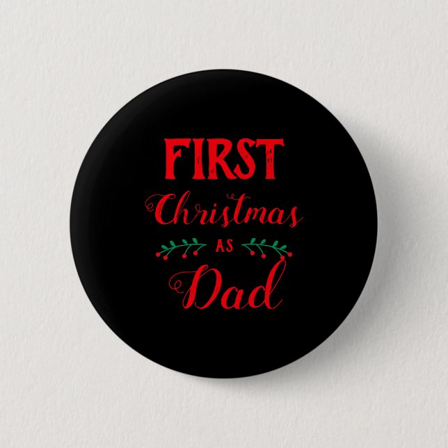 Chapa Redonda De 5 Cm First Christmas As Dad Family Matching Red Text  (Anverso)