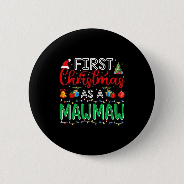 Chapa Redonda De 5 Cm First Christmas As Mawmaw Family Matching New Mawm (Anverso)