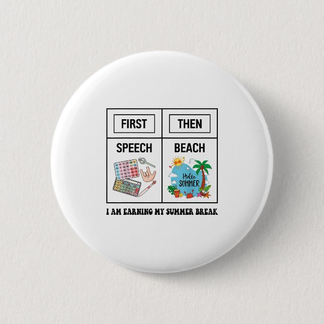 Chapa Redonda De 5 Cm First Speech Then Beach Funny Speech Therapy Summe (Anverso)