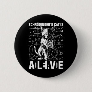 Chapa Redonda De 5 Cm Física viva y muerta del gato de Schrodinger