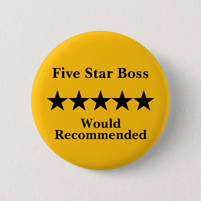 Chapa Redonda De 5 Cm Five Star Boss Button Badge Recommended (Anverso)