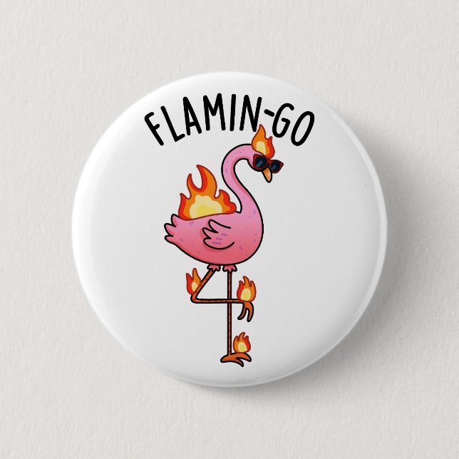 Chapa Redonda De 5 Cm Flamin-go Funny Flamingo Pun (Anverso)