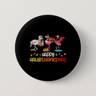 Chapa Redonda De 5 Cm Flamingo Happy Hallothanksmas Halloween Thanksgivi
