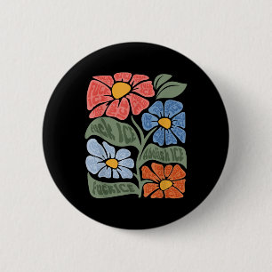 Chapa Redonda De 5 Cm Floral Chinga La Migra Anti Hielo Vintage Abolió I