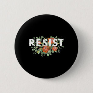Chapa Redonda De 5 Cm Floral Vintage Resiste Anti-trump No Es Mi Preside