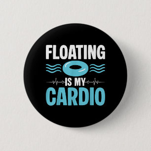 Chapa Redonda De 5 Cm Flotar es mi cardio ol Humor de Fitness