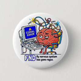 Chapa Redonda De 5 Cm FND Signal Error Funny Brain Neuro Humor Design