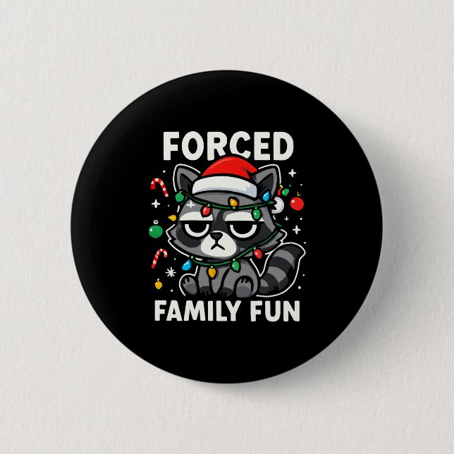 Chapa Redonda De 5 Cm Forced Family Fun – Funny Sarcastic Raccoon Xmas C (Anverso)