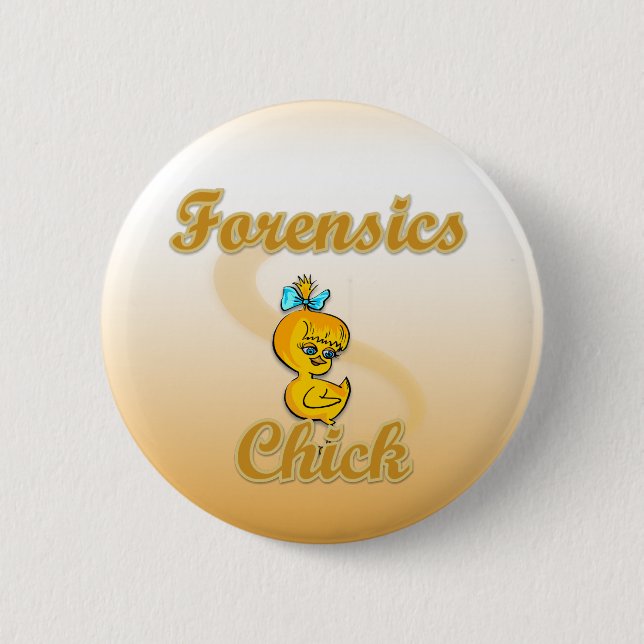 Chapa Redonda De 5 Cm Forensics Chick (Anverso)