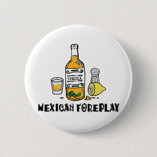 Chapa Redonda De 5 Cm Foreplay mexicano divertido