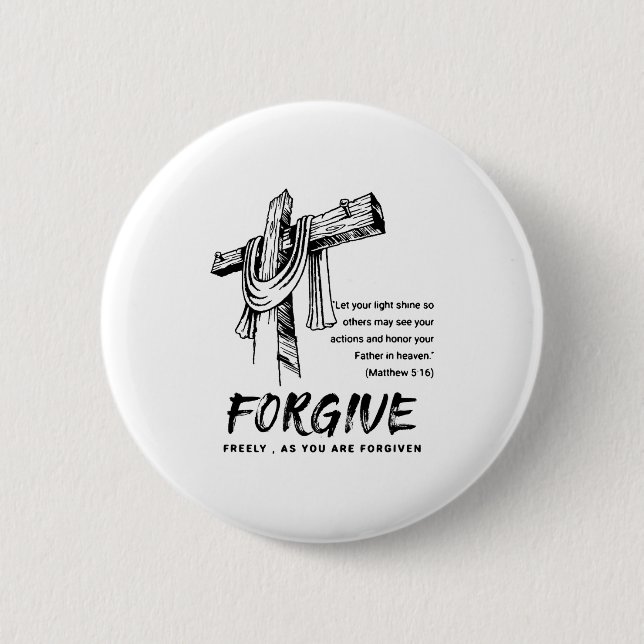Chapa Redonda De 5 Cm Forgive Cross Christian Faith Tee  (Anverso)