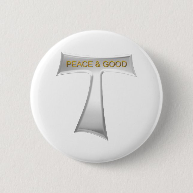 Chapa Redonda De 5 Cm Franciscan Tau Cross Peace y Good Silver & Gold (Anverso)
