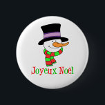 Chapa Redonda De 5 Cm French Christmas Snowman Joyeux Noel<br><div class="desc">French Christmas Snowman Joyeux Noel button. Say Merry Christmas in French with this cute,  cartoon Snowman. Perfect to show off your French heritage and to wish someone a Merry Christmas. Great for school or the office.</div>