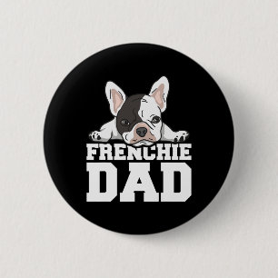Chapa Redonda De 5 Cm Frenchie Dad Cita Para Tu Padre Francés