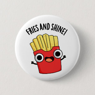 Chapa Redonda De 5 Cm Fries And Shine Chistes Divertidos De Comida