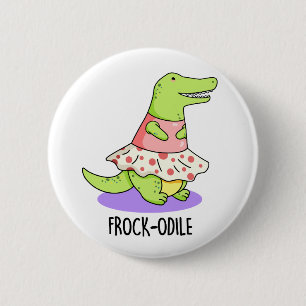 Chapa Redonda De 5 Cm Frock odile Funny Crocodile Pun