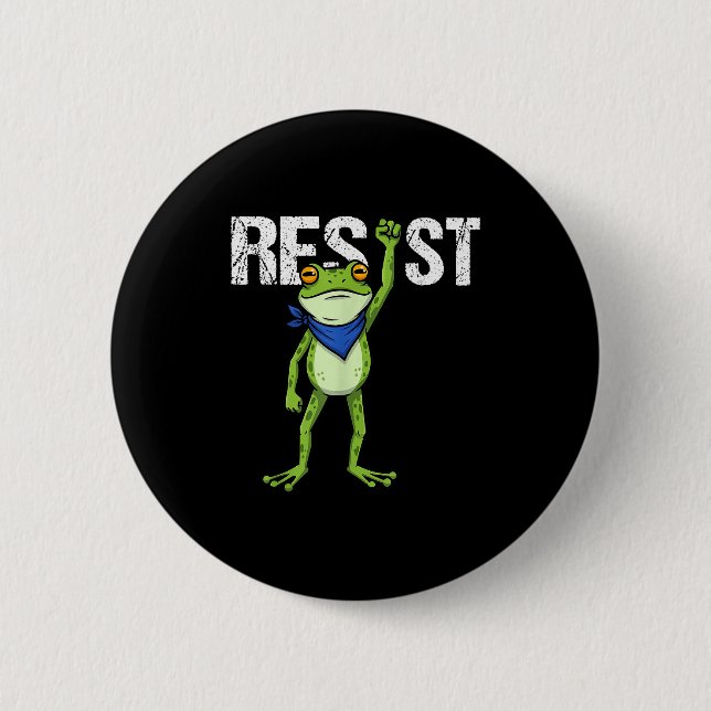 Chapa Redonda De 5 Cm Frogs Resist - Rtland Frog Protest Funny  (Anverso)