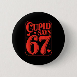 Chapa Redonda De 5 Cm Fun Cupid Dice Seis Siete Día de San Valentín 6 7 
