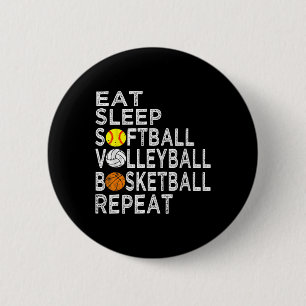 Chapa Redonda De 5 Cm Fun Eat Sleep Softbyll Volleybyll Bysketbyll Boys