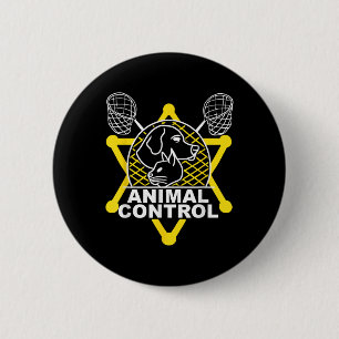 Chapa Redonda De 5 Cm Funcionario de control de animales Catcher Cats Do