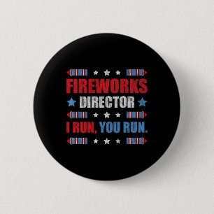 Chapa Redonda De 5 Cm Funny 4 De Julio Director De Fuegos Artificiales T