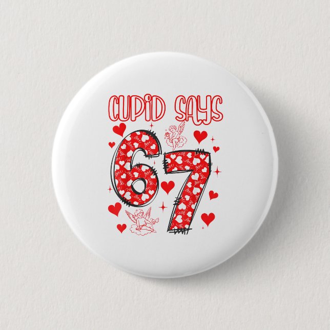 Chapa Redonda De 5 Cm Funny 67 Cud Says 67 Valentine Couple Matching Six (Anverso)