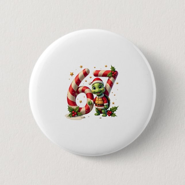 Chapa Redonda De 5 Cm Funny 67 Meme Turtle Christmas PJm Men Women Famil (Anverso)