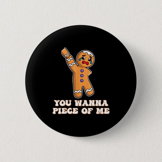 Chapa Redonda De 5 Cm Funny Angry Gingerbread Man You W Ece Of Me  (Anverso)
