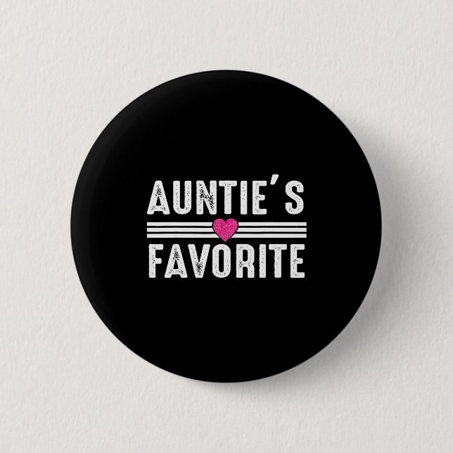 Chapa Redonda De 5 Cm Funny Auntie'ss Favorite Son Daughter I'm Auntie's (Anverso)