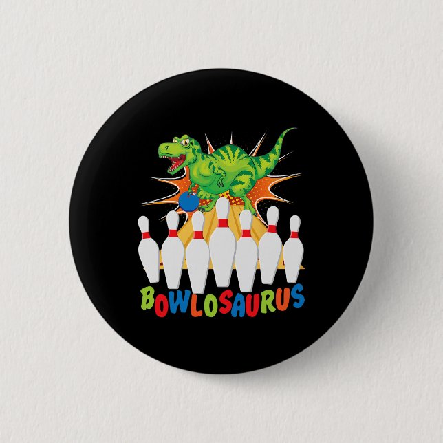 Chapa Redonda De 5 Cm Funny Bowling Pun T-rex Dinosaur Bowlosaurus (Anverso)