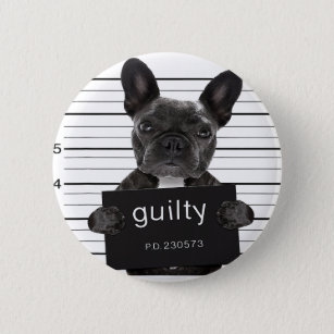 Chapa Redonda De 5 Cm Funny Bulldog encarcelado Mugshot Bad Dog Criminal