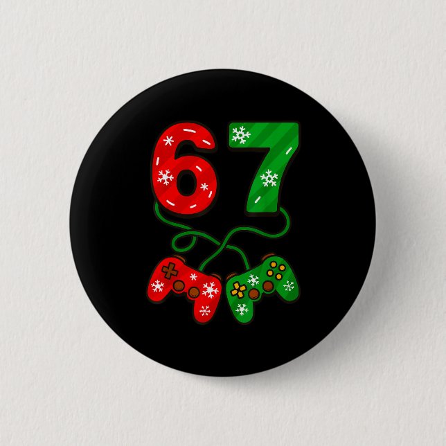 Chapa Redonda De 5 Cm Funny Christmas 67 Meme Six Seven Video Games Game (Anverso)