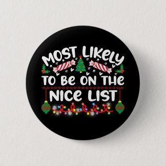 Chapa Redonda De 5 Cm Funny Christmas Badges Nice List Quote