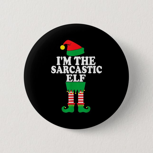 Chapa Redonda De 5 Cm Funny Christmas Family I'm The Sarcastic Elf  (Anverso)