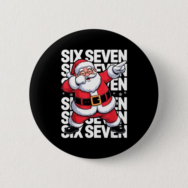 Chapa Redonda De 5 Cm Funny Christmas Santa Dabbing Xmas Dab Six Seven 6 (Anverso)