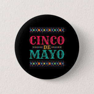 Chapa Redonda De 5 Cm Funny Cinco De Mayo Para El Fiesta Mexicano 2