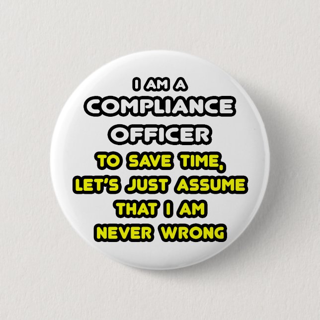 Chapa Redonda De 5 Cm Funny Compliance Officer T-Shirts (Anverso)