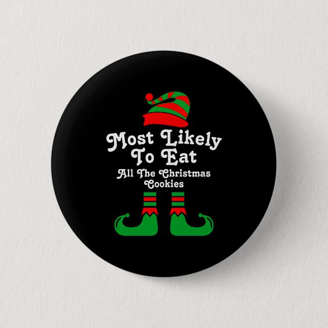 Chapa Redonda De 5 Cm Funny Family Christmas Most Likely To Elf  (Anverso)